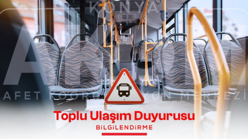 Konya AKOM'dan ulaşım duyurusu