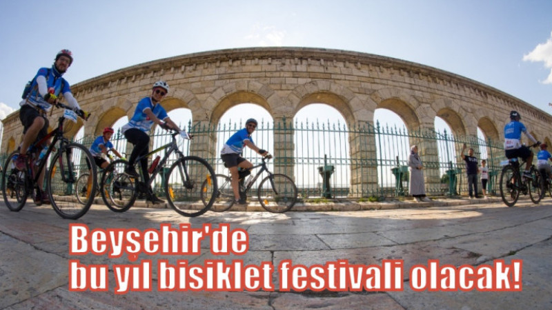 13. Uluslararası Beyşehir Bisiklet Festivali 6-7 Eylül'de!