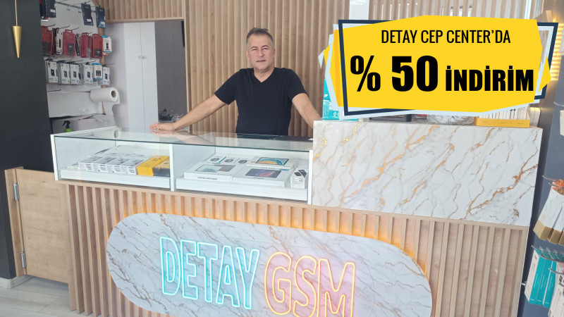 Detay Cep Center'da %50 İndirim Fırsatı!